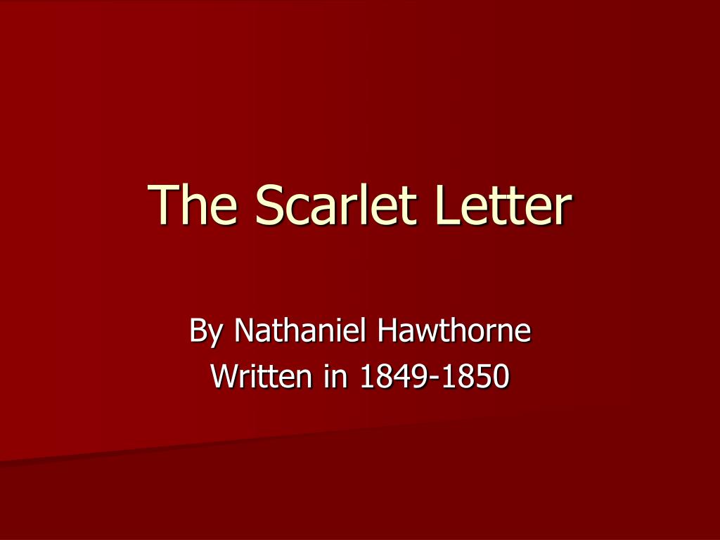 PPT - The Scarlet Letter: Puritan Society's Secrets PowerPoint ...