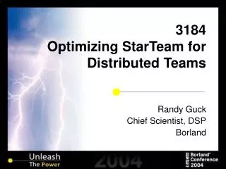 3184 Optimizing StarTeam for Distributed Teams