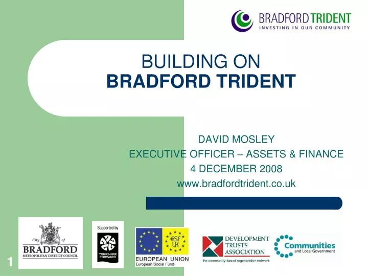 building on bradford trident