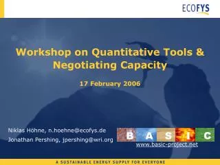 Workshop on Quantitative Tools &amp; Negotiating Capacity 17 February 2006
