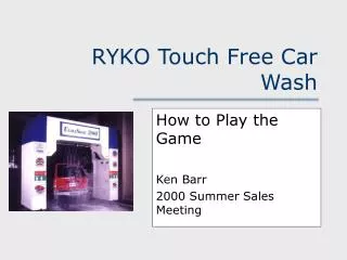 RYKO Touch Free Car Wash