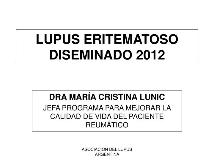 lupus eritematoso diseminado 2012