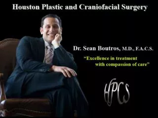 Houston Plastic and Craniofacial Surgery - Houston Plastic S