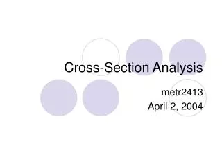 Cross-Section Analysis