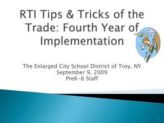 RTI Tips &amp; Tricks of the Trade: Fourth Year of Implementation