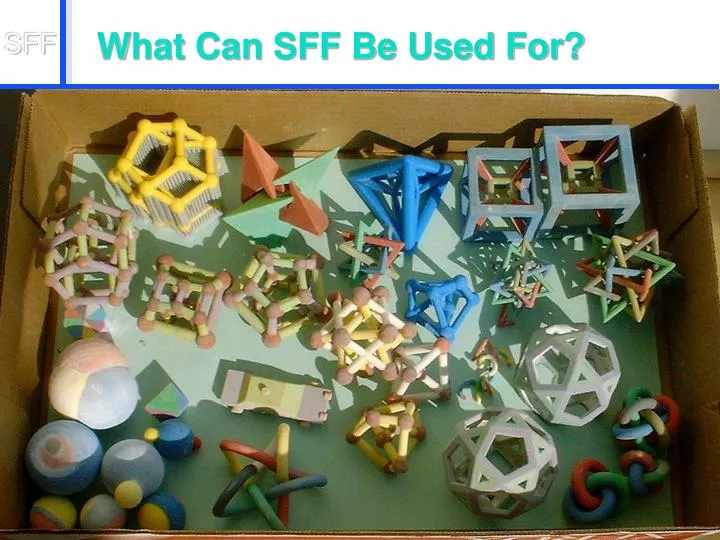 what can sff be used for