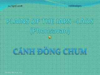 PLAINS OF THE JARS –LAOS ( Phonsavan )