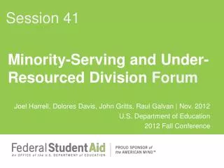 Minority-Serving and Under- Resourced Division Forum