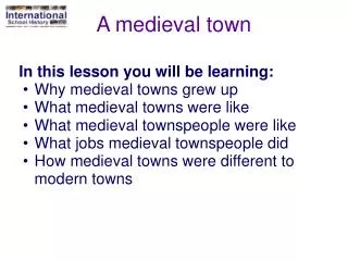 A medieval town