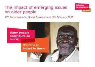 The impact of emerging issues on older people