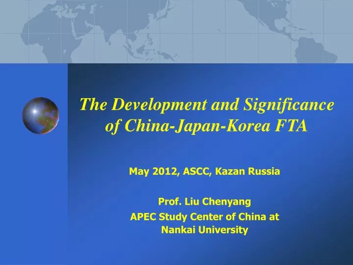 the development and significance of china japan korea fta