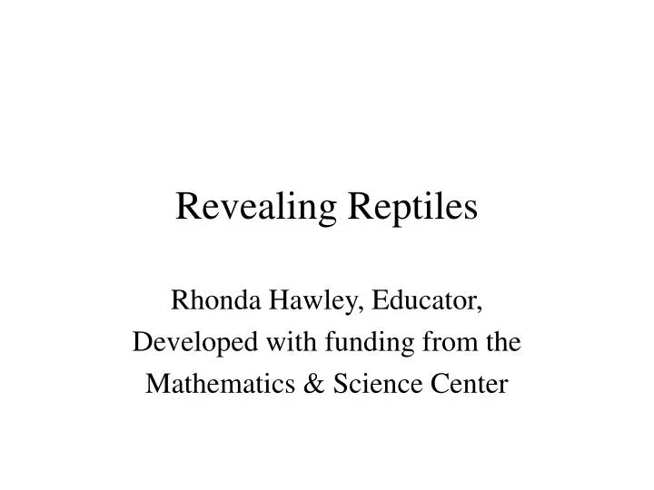 revealing reptiles