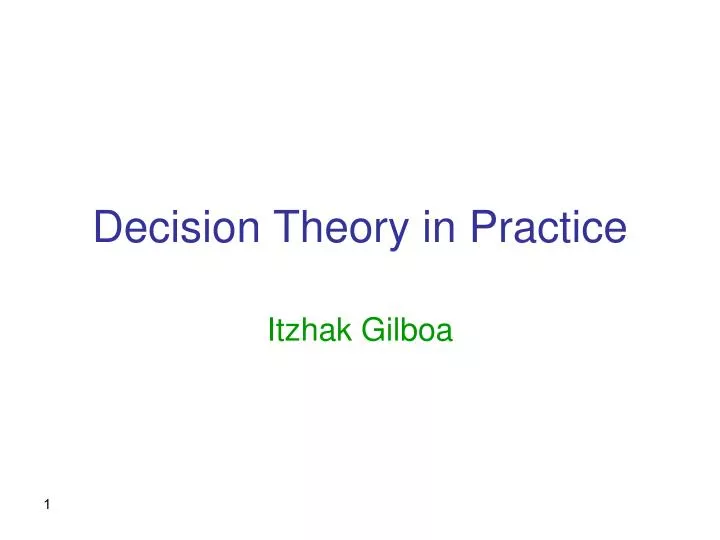 decision theory in practice