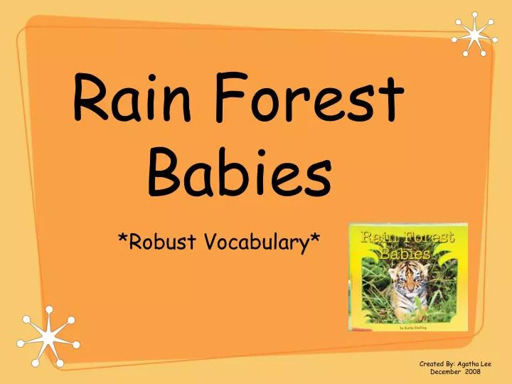 rain forest babies