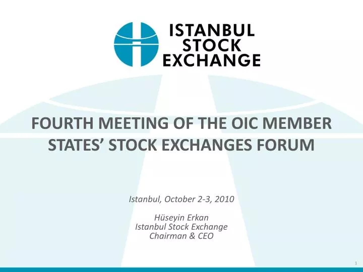 fourth meeting of the oic member states stock exchanges forum