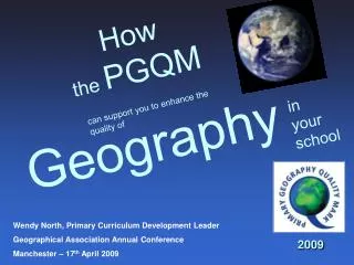 How the PGQM Geography