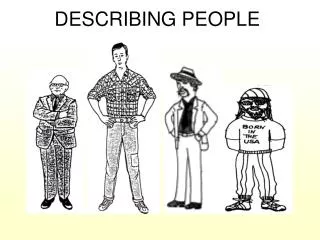 DESCRIBING PEOPLE