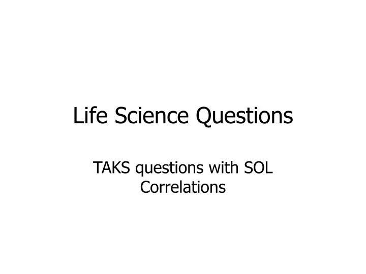 life science questions