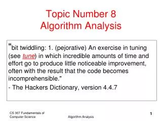 Topic Number 8 Algorithm Analysis