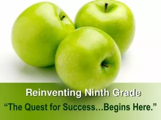 Reinventing Ninth Grade