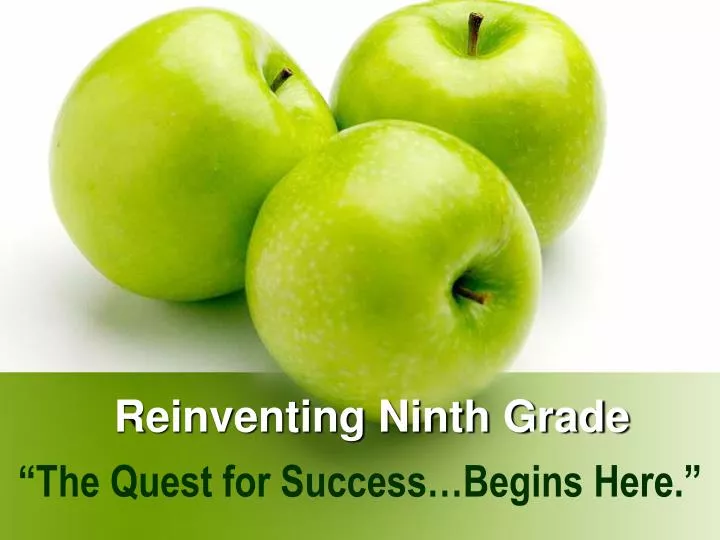 reinventing ninth grade