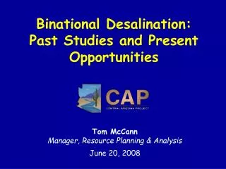 Binational Desalination: Past Studies and Present Opportunities