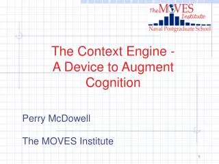 The Context Engine - A Device to Augment Cognition