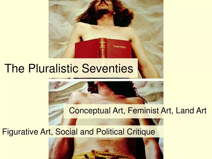 the pluralistic seventies