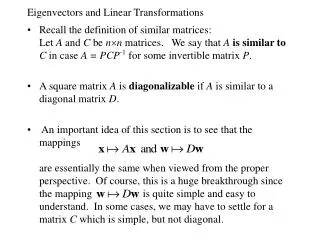 Eigenvectors and Linear Transformations