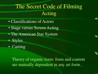 The Secret Code of Filming Acting