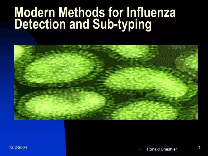 modern methods for influenza detection and sub typing