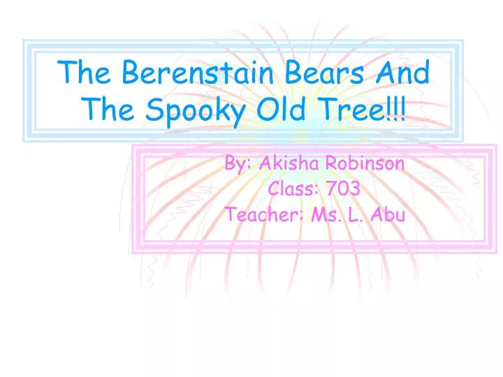 the berenstain bears and the spooky old tree