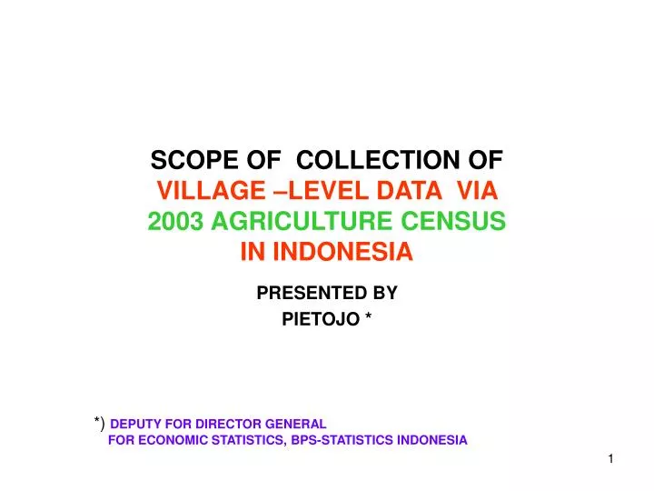 scope of collection of village level data via 2003 agriculture census in indonesia