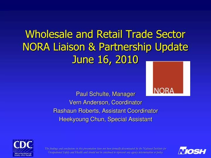 wholesale and retail trade sector nora liaison partnership update june 16 2010