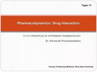 Pharmacodynamics : Drug Interaction