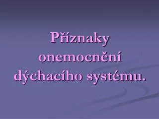 p znaky onemocn n d chac ho syst mu