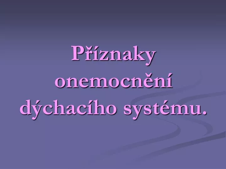 p znaky onemocn n d chac ho syst mu