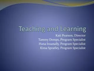 Teaching and Learning