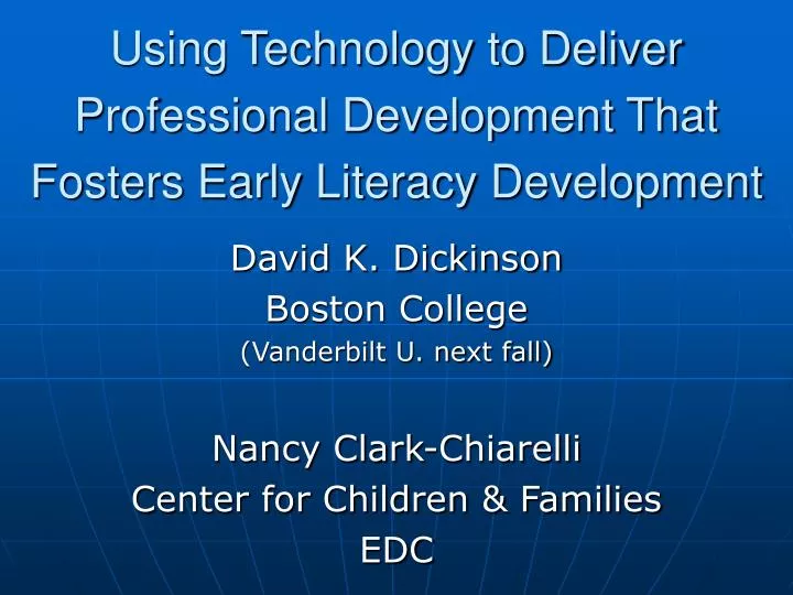 using technology to deliver professional development that fosters early literacy development