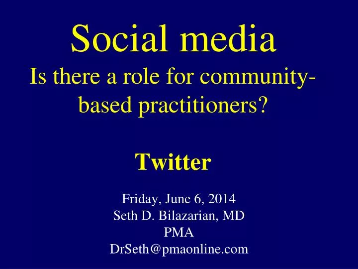 social media is there a role for community based practitioners twitter