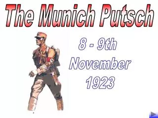 The Munich Putsch
