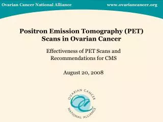 Positron Emission Tomography (PET) Scans in Ovarian Cancer