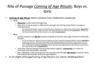 Rite of Passage Coming of Age Rituals : Boys vs. Girls