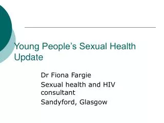 Young People’s Sexual Health Update