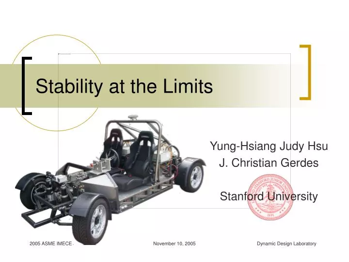stability at the limits