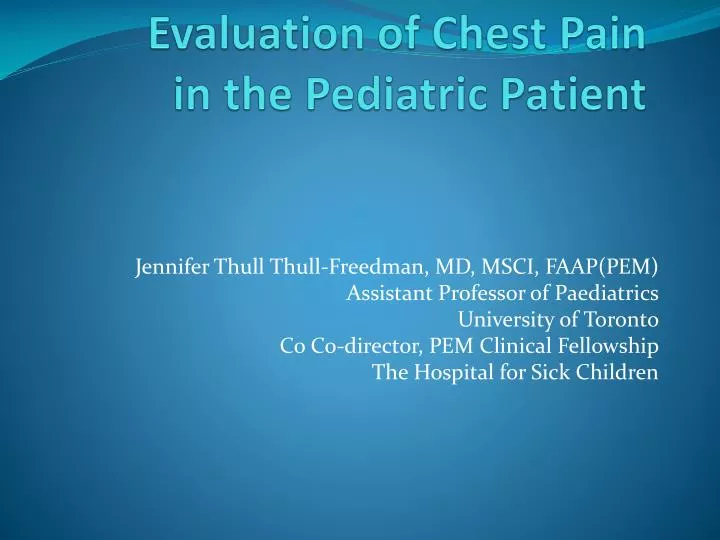 evaluation of chest pain in the pediatric patient