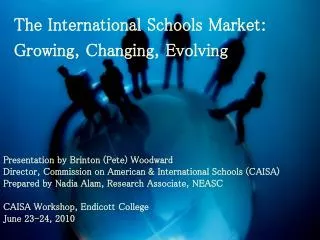 The International Schools Market: Growing, Changing, Evolving