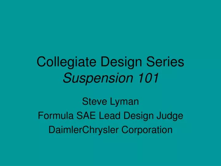 collegiate design series suspension 101