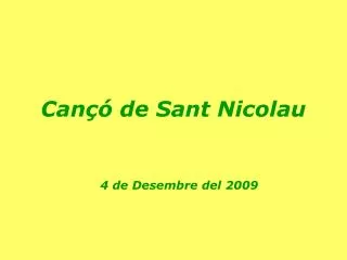 can de sant nicolau