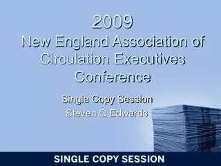 2009 New England Association of Circulation Executives Conference